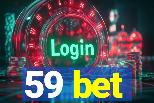 59 bet
